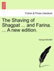 The Shaving of Shagpat ... and Farina. ... a New Edition. - Book