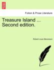 Treasure Island ... Second Edition. - Book