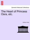 The Heart of Princess Osra, Etc. - Book