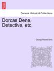 Dorcas Dene, Detective, Etc. - Book