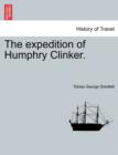 The Expedition of Humphry Clinker. - Book