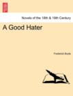 A Good Hater - Book