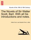 The Novels of Sir Walter Scott, Bart. with All His Introductions and Notes. Vol.VIII. - Book