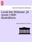 Lovel the Widower. [A Novel.] with Illustrations. - Book