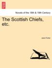 The Scottish Chiefs, Etc. - Book