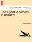 The Egoist. a Comedy in Narrative. - Book