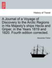 A Journal of a Voyage of Discovery to the Arctic Regions in His Majesty's Ships Hecla and Griper, in the Years 1819 and 1820. Fourth Edition Corrected. - Book