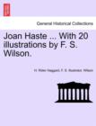 Joan Haste ... With 20 illustrations by F. S. Wilson. - Book