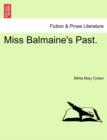 Miss Balmaine's Past. - Book