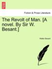 The Revolt of Man. [A Novel. by Sir W. Besant.] - Book
