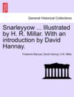 Snarleyyow ... Illustrated by H. R. Millar. with an Introduction by David Hannay. - Book