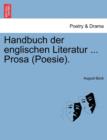 Handbuch der englischen Literatur ... Prosa (Poesie). - Book