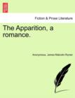 The Apparition, a Romance. - Book