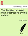 The Martian : A Novel. with Illustrations by the Author. - Book