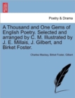 A Thousand and One Gems of English Poetry. Selected and arranged by C. M. Illustrated by J. E. Millais, J. Gilbert, and Birket Foster. - Book