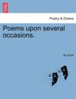 Poems Upon Several Occasions. - Book