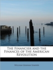 The Financier and the Finances of the American Revolution - Book