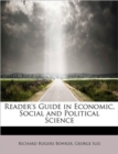 Reader's Guide in Economic, Social and Political Science - Book