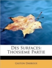 Des Surfaces : Thoisieme Partie - Book