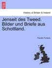 Jenseit Des Tweed. Bilder Und Briefe Aus Schottland. - Book