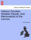 Historic Families, Notable People, and Memorabilia of the Lennox. - Book