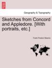 Sketches from Concord and Appledore. [With Portraits, Etc.] - Book