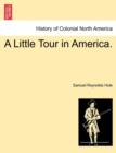A Little Tour in America. - Book