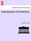 Impressioni Di America. - Book