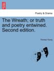 The Wreath; Or Truth and Poetry Entwined. Second Edition. - Book