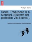 Siena. Traduzione Di S. Menasci. (Estratto Dal Periodico Vita Nuova.). - Book