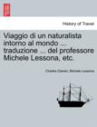 Viaggio Di Un Naturalista Intorno Al Mondo ... Traduzione ... del Professore Michele Lessona, Etc. - Book