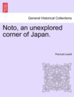 Noto, an Unexplored Corner of Japan. - Book