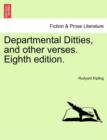 Departmental Ditties, and Other Verses. Eighth Edition. - Book