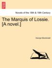 The Marquis of Lossie. [A Novel.] - Book