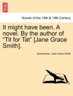 It Might Have Been. a Novel. by the Author of Tit for Tat [jane Grace Smith]. - Book