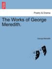 The Works of George Meredith. - Book