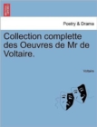 Collection complette des Oeuvres de Mr de Voltaire. Tome Vingt- Quatrieme - Book