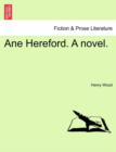 Ane Hereford. a Novel. - Book