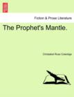 The Prophet's Mantle. - Book