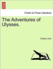 The Adventures of Ulysses. - Book