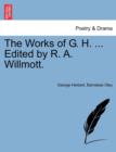 The Works of G. H. ... Edited by R. A. Willmott. Vol. II - Book