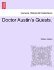 Doctor Austin's Guests. - Book