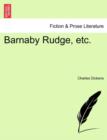Barnaby Rudge, Etc. - Book