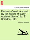 Fenton's Quest. a Novel. by the Author of 'Lady Audley's Secret' [M. E. Braddon], Etc. - Book