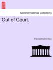 Out of Court. - Book