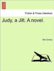 Judy, a Jilt. a Novel. - Book