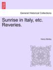 Sunrise in Italy, Etc. Reveries. - Book