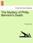 The Mystery of Philip Bennion's Death. - Book