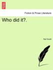 Who Did It?. - Book