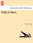 Half a Hero. - Book
